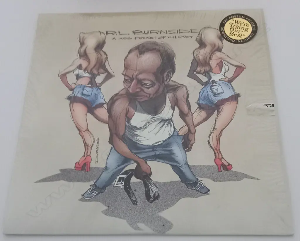 R.L. Burnside, A Ass Pocket Of Whiskey Image 1++